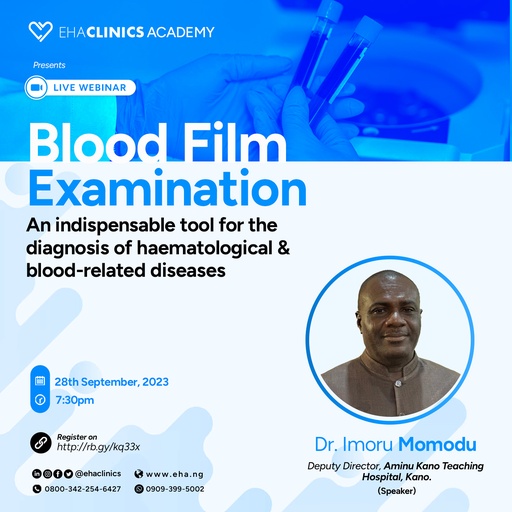 Blood Film Examination: An Indispensable tool for the diagnosis of haematological & blood-related diseases